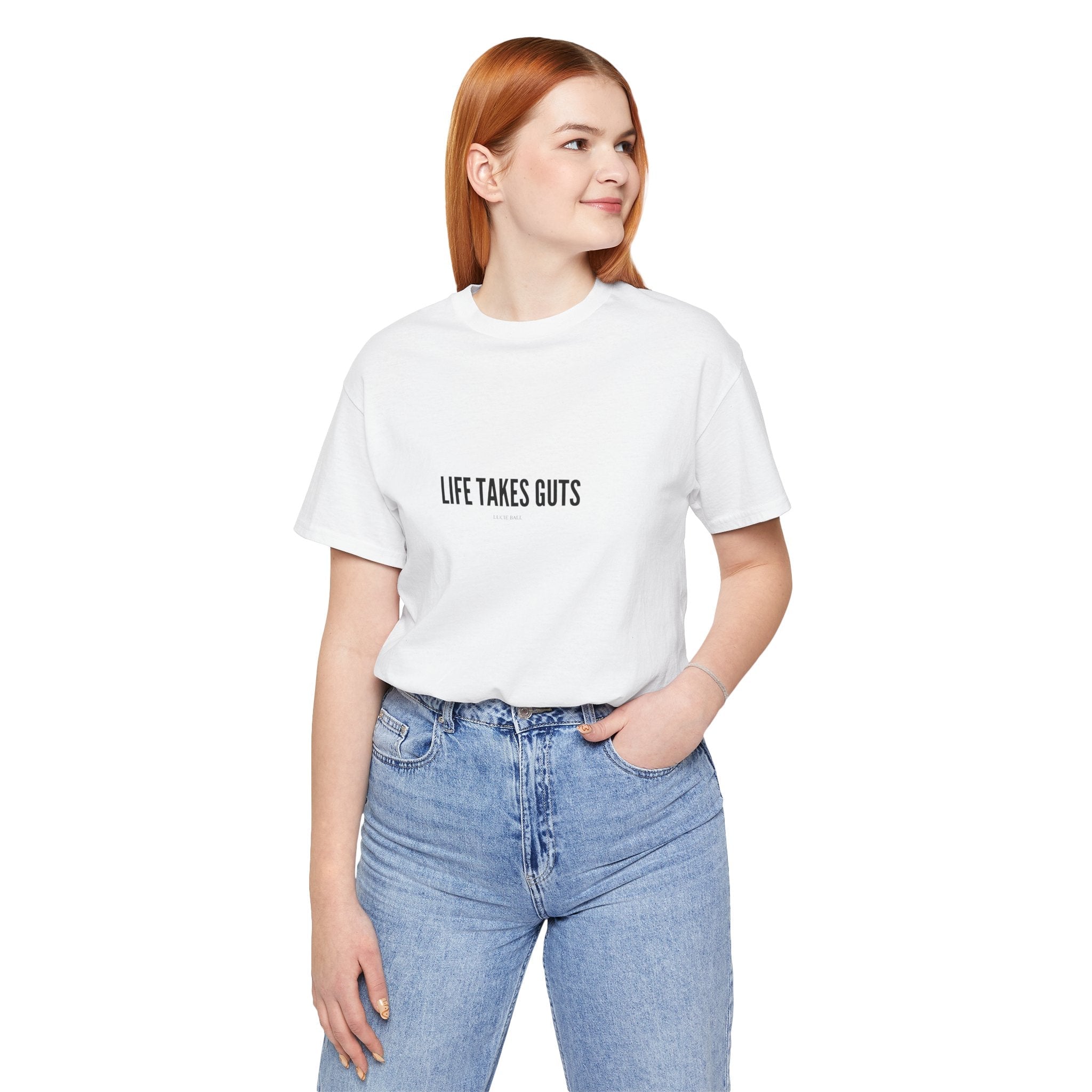 Lucille Ball "Life Takes Guts" Tee, Motivational T-shirt