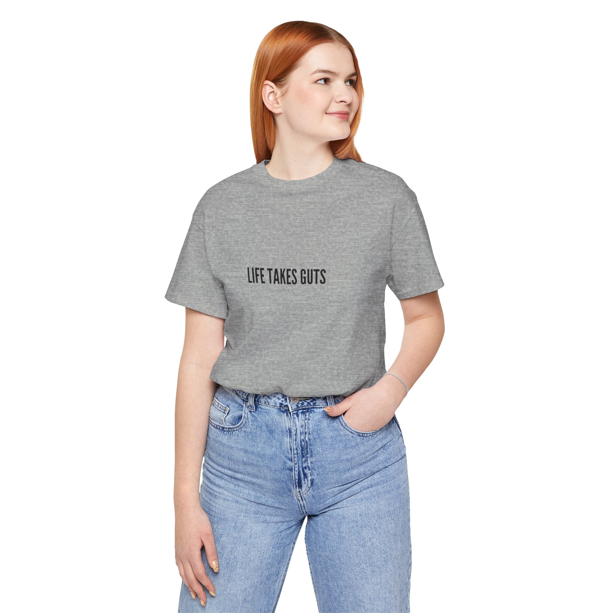 Lucille Ball "Life Takes Guts" Tee, Motivational T-shirt